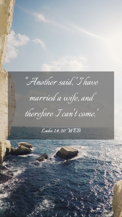 Picture 03 - Luke 14:20 WEB Mobile Phone Wallpaper - 