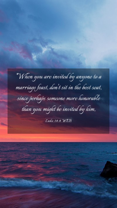 Picture 03 - Luke 14:8 WEB Mobile Phone Wallpaper - 