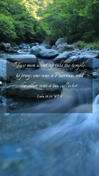 Picture 03 - Luke 18:10 WEB Mobile Phone Wallpaper - 