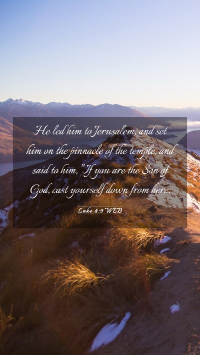 Picture 03 - Luke 4:9 WEB Mobile Phone Wallpaper - He led him to Jerusalem, and set him on the - Mobile Bible Verse Wallpaper