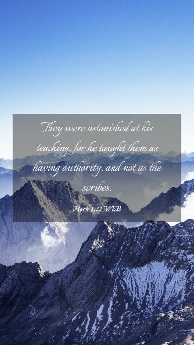 Picture 03 - Mark 1:22 WEB Mobile Phone Wallpaper - They were astonished at his teaching, for he - Mobile Bible Verse Wallpaper