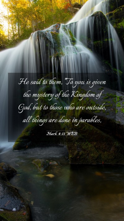 Picture 03 - Mark 4:11 WEB Mobile Phone Wallpaper - He said to them, 