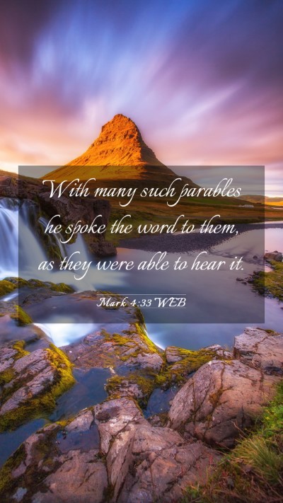 Picture 03 - Mark 4:33 WEB Mobile Phone Wallpaper - With many such parables he spoke the word to - Mobile Bible Verse Wallpaper
