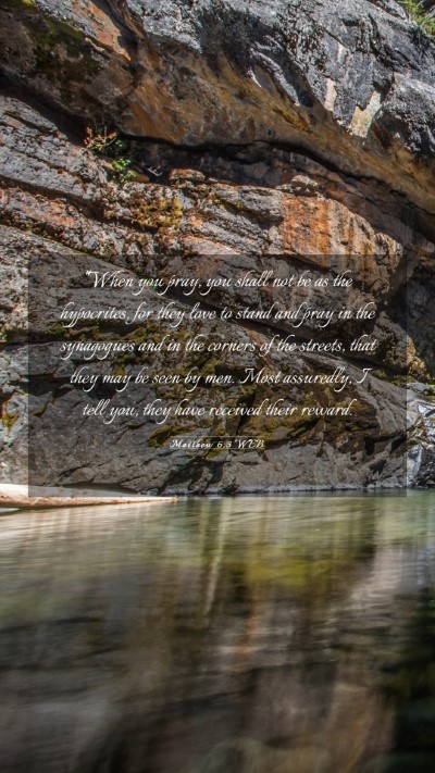 Picture 03 - Matthew 6:5 WEB Mobile Phone Wallpaper - 