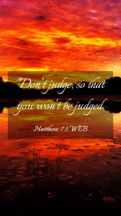 Picture 03 - Matthew 7:1 WEB Mobile Phone Wallpaper - 