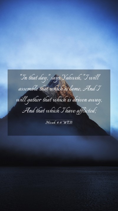 Picture 03 - Micah 4:6 WEB Mobile Phone Wallpaper - 