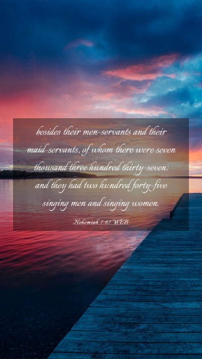 Picture 03 - Nehemiah 7:67 WEB Mobile Phone Wallpaper - besides their men-servants and their - Mobile Bible Verse Wallpaper