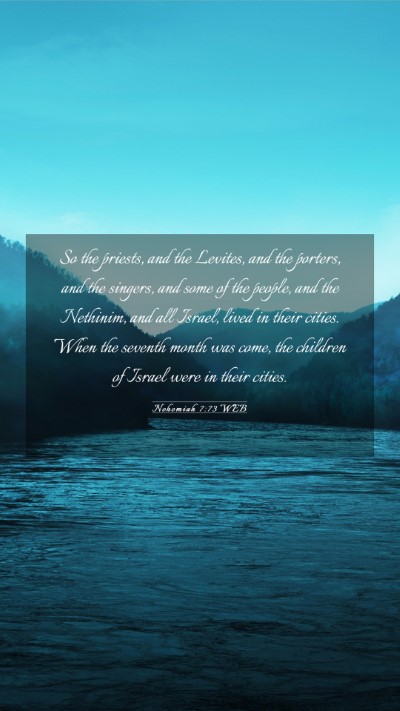 Picture 03 - Nehemiah 7:73 WEB Mobile Phone Wallpaper - So the priests, and the Levites, and the porters, - Mobile Bible Verse Wallpaper