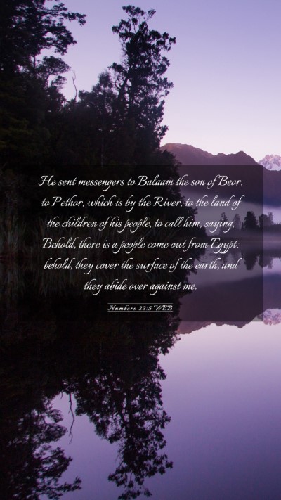 Picture 03 - Numbers 22:5 WEB Mobile Phone Wallpaper - He sent messengers to Balaam the son of Beor, to - Mobile Bible Verse Wallpaper