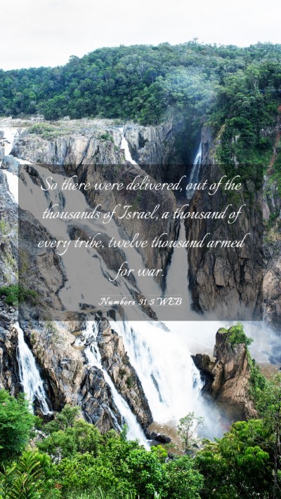 Picture 03 - Numbers 31:5 WEB Mobile Phone Wallpaper - So there were delivered, out of the thousands of - Mobile Bible Verse Wallpaper