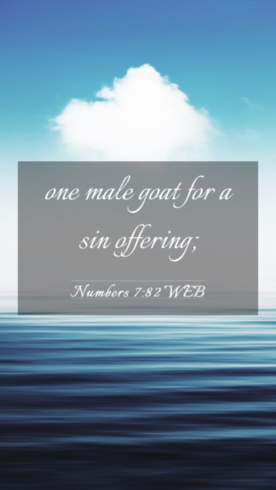 Picture 03 - Numbers 7:82 WEB Mobile Phone Wallpaper - one male goat for a sin - Mobile Bible Verse Wallpaper