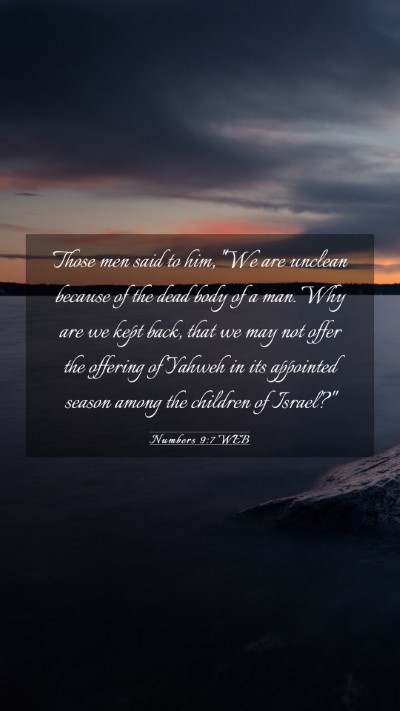 Picture 03 - Numbers 9:7 WEB Mobile Phone Wallpaper - Those men said to him, 