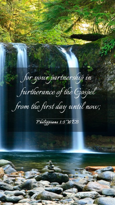 Picture 03 - Philippians 1:5 WEB Mobile Phone Wallpaper - for your partnership in furtherance of the Gospel - Mobile Bible Verse Wallpaper
