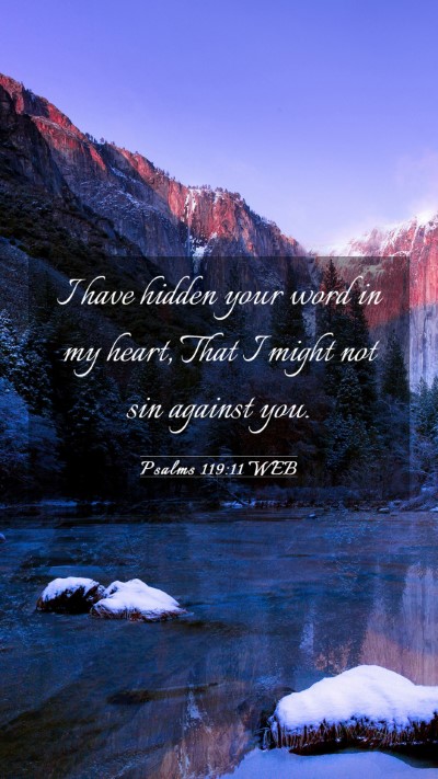 Picture 03 - Psalms 119:11 WEB Mobile Phone Wallpaper - I have hidden your word in my heart, That I might - Mobile Bible Verse Wallpaper
