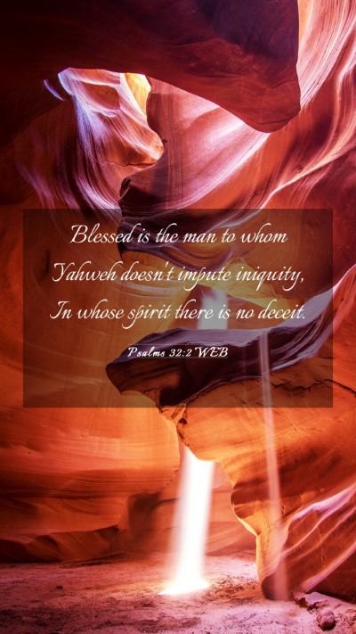 Picture 03 - Psalms 32:2 WEB Mobile Phone Wallpaper - Blessed is the man to whom Yahweh doesn't impute - Mobile Bible Verse Wallpaper