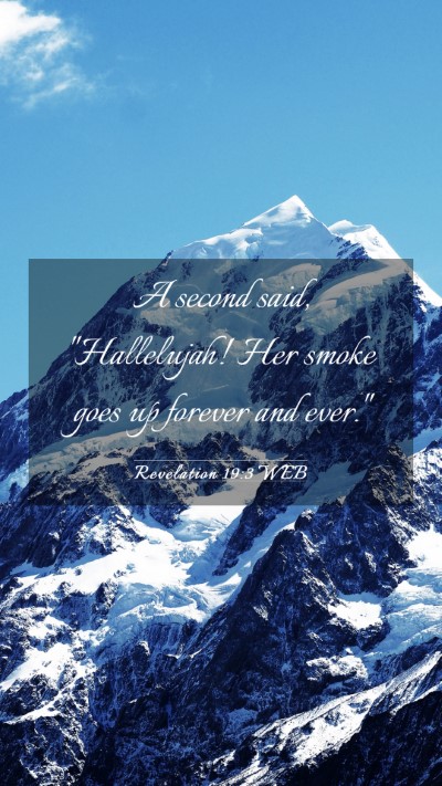 Picture 03 - Revelation 19:3 WEB Mobile Phone Wallpaper - A second said, 