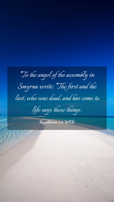 Picture 03 - Revelation 2:8 WEB Mobile Phone Wallpaper - 