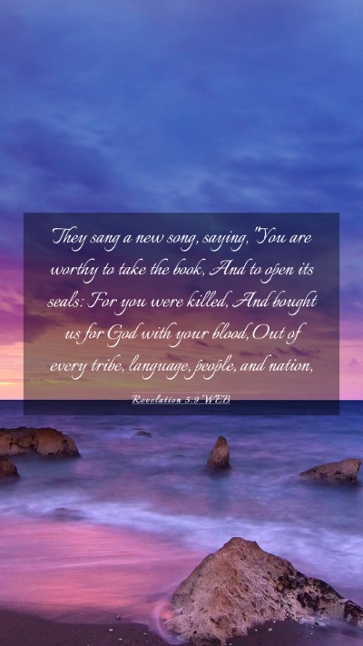 Picture 03 - Revelation 5:9 WEB Mobile Phone Wallpaper - They sang a new song, saying, 