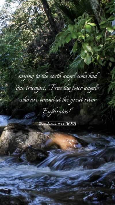 Picture 03 - Revelation 9:14 WEB Mobile Phone Wallpaper - saying to the sixth angel who had one trumpet, - Mobile Bible Verse Wallpaper