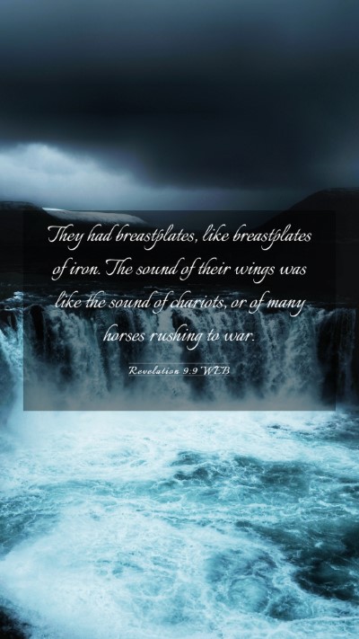Picture 03 - Revelation 9:9 WEB Mobile Phone Wallpaper - They had breastplates, like breastplates of iron. - Mobile Bible Verse Wallpaper