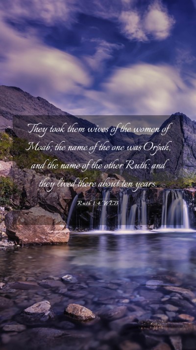 Picture 03 - Ruth 1:4 WEB Mobile Phone Wallpaper - They took them wives of the women of Moab; the - Mobile Bible Verse Wallpaper