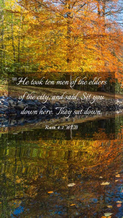 Picture 03 - Ruth 4:2 WEB Mobile Phone Wallpaper - He took ten men of the elders of the city, and - Mobile Bible Verse Wallpaper