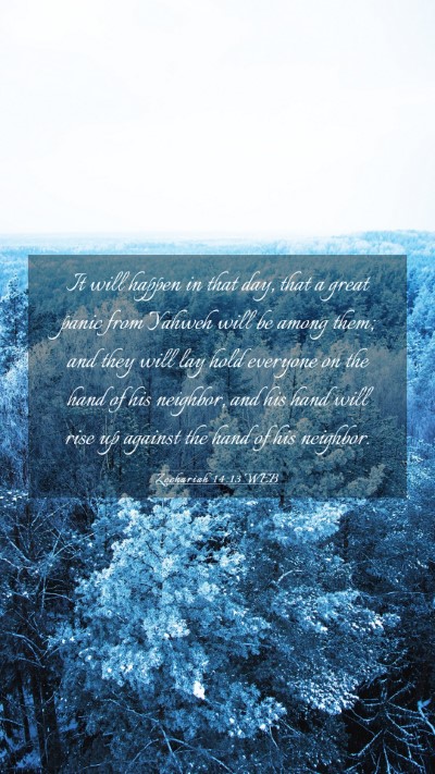Picture 03 - Zechariah 14:13 WEB Mobile Phone Wallpaper - It will happen in that day, that a great panic - Mobile Bible Verse Wallpaper