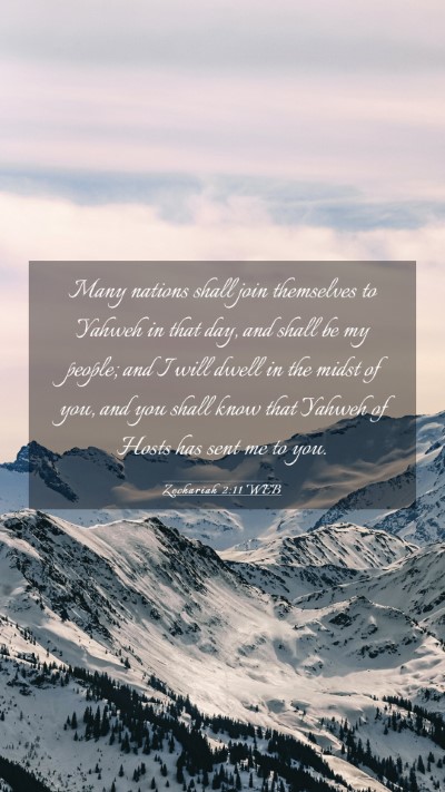 Picture 03 - Zechariah 2:11 WEB Mobile Phone Wallpaper - Many nations shall join themselves to Yahweh in - Mobile Bible Verse Wallpaper