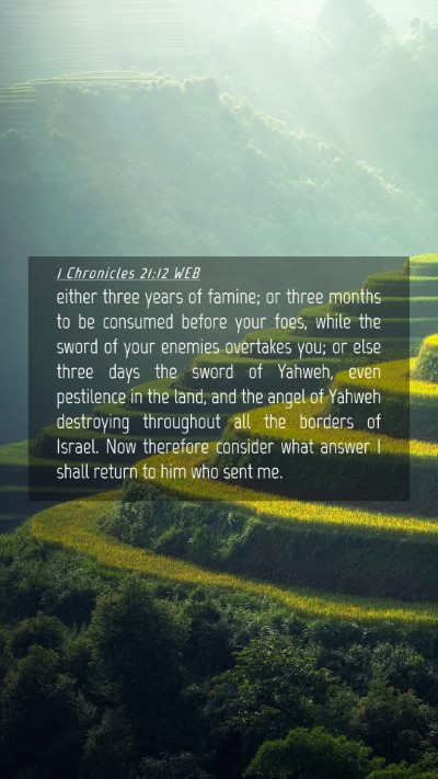 Picture 04 - 1 Chronicles 21:12 WEB Mobile Phone Wallpaper - either three years of famine; or three months to - Mobile Bible Verse Wallpaper
