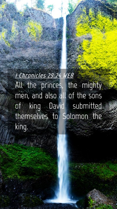 Picture 04 - 1 Chronicles 29:24 WEB Mobile Phone Wallpaper - All the princes, the mighty men, and also all of - Mobile Bible Verse Wallpaper
