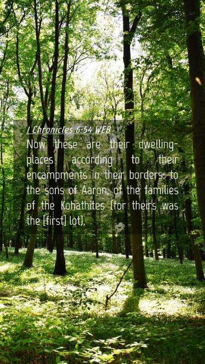 Picture 04 - 1 Chronicles 6:54 WEB Mobile Phone Wallpaper - Now these are their dwelling-places according to - Mobile Bible Verse Wallpaper