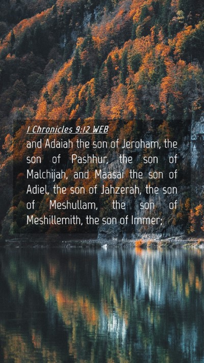 Picture 04 - 1 Chronicles 9:12 WEB Mobile Phone Wallpaper - and Adaiah the son of Jeroham, the son of - Mobile Bible Verse Wallpaper