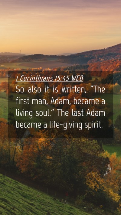 Picture 04 - 1 Corinthians 15:45 WEB Mobile Phone Wallpaper - So also it is written, 