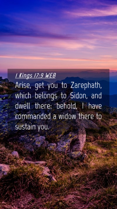 Picture 04 - 1 Kings 17:9 WEB Mobile Phone Wallpaper - Arise, get you to Zarephath, which belongs to - Mobile Bible Verse Wallpaper