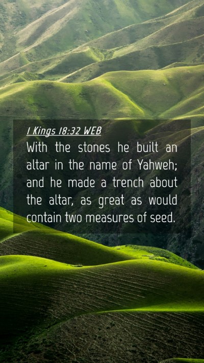Picture 04 - 1 Kings 18:32 WEB Mobile Phone Wallpaper - With the stones he built an altar in the name of - Mobile Bible Verse Wallpaper