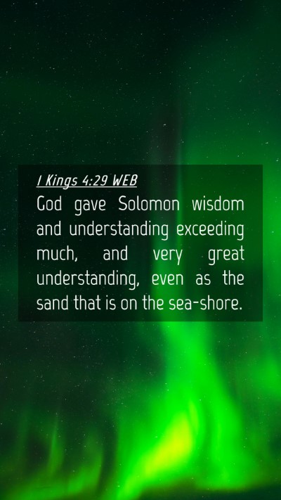 Picture 04 - 1 Kings 4:29 WEB Mobile Phone Wallpaper - God gave Solomon wisdom and understanding - Mobile Bible Verse Wallpaper