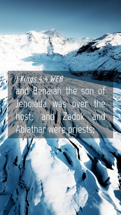 Picture 04 - 1 Kings 4:4 WEB Mobile Phone Wallpaper - and Benaiah the son of Jehoiada was over the - Mobile Bible Verse Wallpaper
