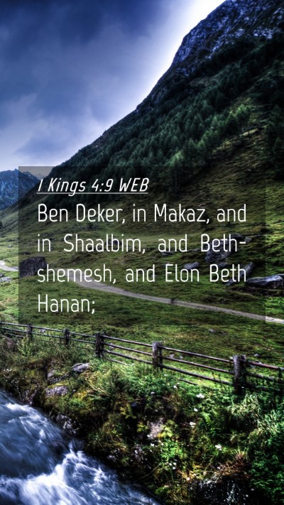 Picture 04 - 1 Kings 4:9 WEB Mobile Phone Wallpaper - Ben Deker, in Makaz, and in Shaalbim, and - Mobile Bible Verse Wallpaper