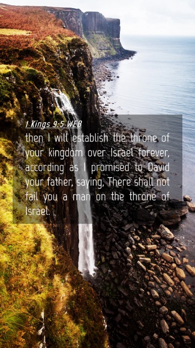 Picture 04 - 1 Kings 9:5 WEB Mobile Phone Wallpaper - then I will establish the throne of your kingdom - Mobile Bible Verse Wallpaper