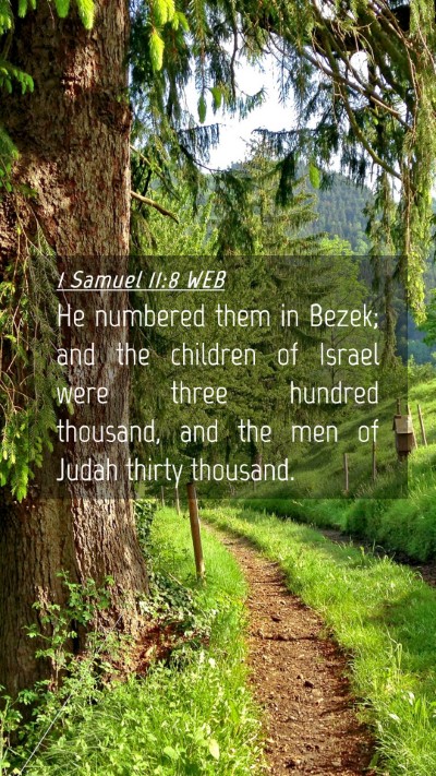 Picture 04 - 1 Samuel 11:8 WEB Mobile Phone Wallpaper - He numbered them in Bezek; and the children of - Mobile Bible Verse Wallpaper
