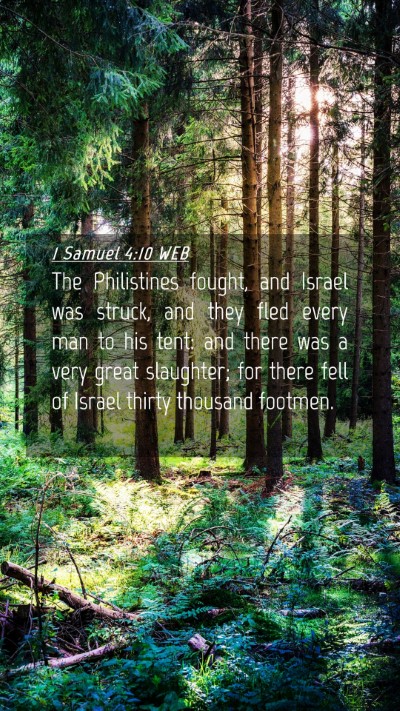 Picture 04 - 1 Samuel 4:10 WEB Mobile Phone Wallpaper - The Philistines fought, and Israel was struck, - Mobile Bible Verse Wallpaper
