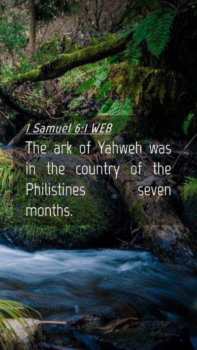 Picture 04 - 1 Samuel 6:1 WEB Mobile Phone Wallpaper - The ark of Yahweh was in the country of the - Mobile Bible Verse Wallpaper