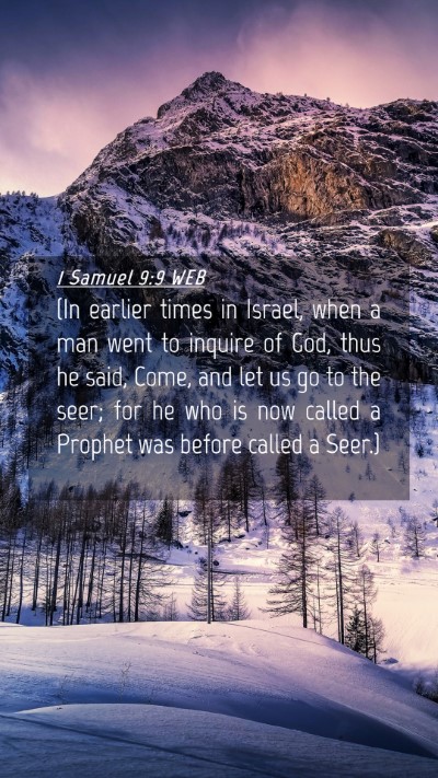 Picture 04 - 1 Samuel 9:9 WEB Mobile Phone Wallpaper - (In earlier times in Israel, when a man went to - Mobile Bible Verse Wallpaper