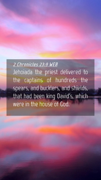 Picture 04 - 2 Chronicles 23:9 WEB Mobile Phone Wallpaper - Jehoiada the priest delivered to the captains of - Mobile Bible Verse Wallpaper