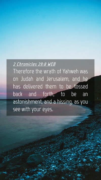 Picture 04 - 2 Chronicles 29:8 WEB Mobile Phone Wallpaper - Therefore the wrath of Yahweh was on Judah and - Mobile Bible Verse Wallpaper