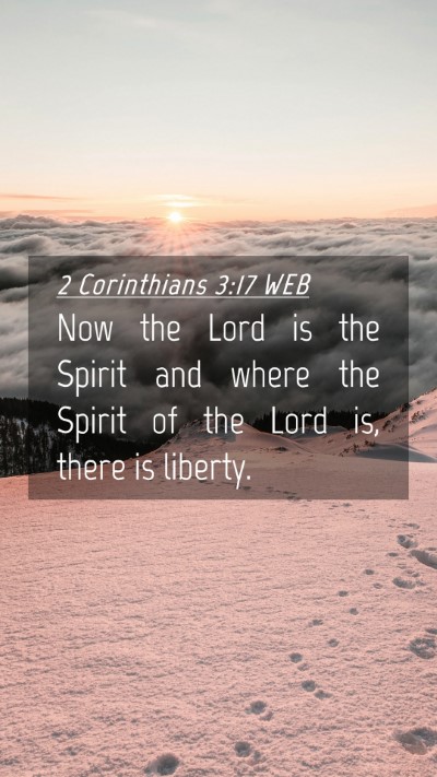 Picture 04 - 2 Corinthians 3:17 WEB Mobile Phone Wallpaper - Now the Lord is the Spirit and where the Spirit - Mobile Bible Verse Wallpaper