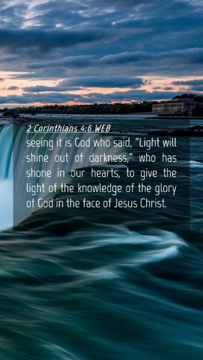 Picture 04 - 2 Corinthians 4:6 WEB Mobile Phone Wallpaper - seeing it is God who said, 
