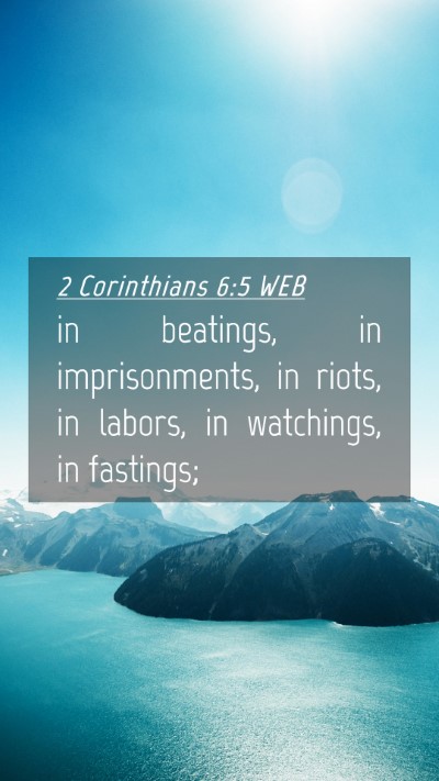 Picture 04 - 2 Corinthians 6:5 WEB Mobile Phone Wallpaper - in beatings, in imprisonments, in riots, in - Mobile Bible Verse Wallpaper