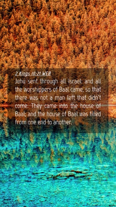Picture 04 - 2 Kings 10:21 WEB Mobile Phone Wallpaper - Jehu sent through all Israel: and all the - Mobile Bible Verse Wallpaper
