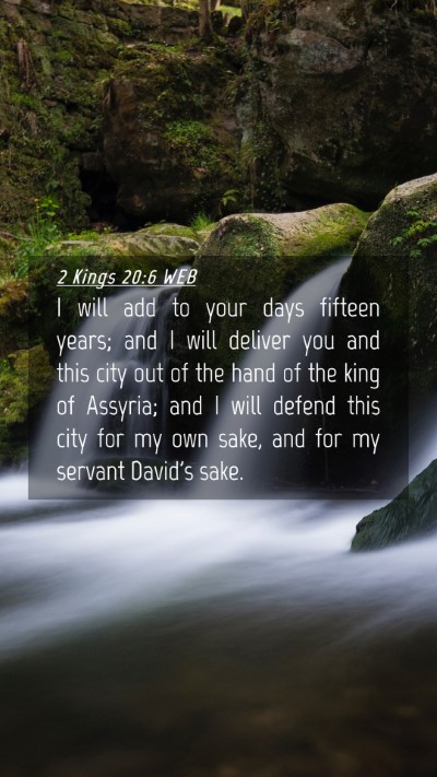 Picture 04 - 2 Kings 20:6 WEB Mobile Phone Wallpaper - I will add to your days fifteen years; and I will - Mobile Bible Verse Wallpaper